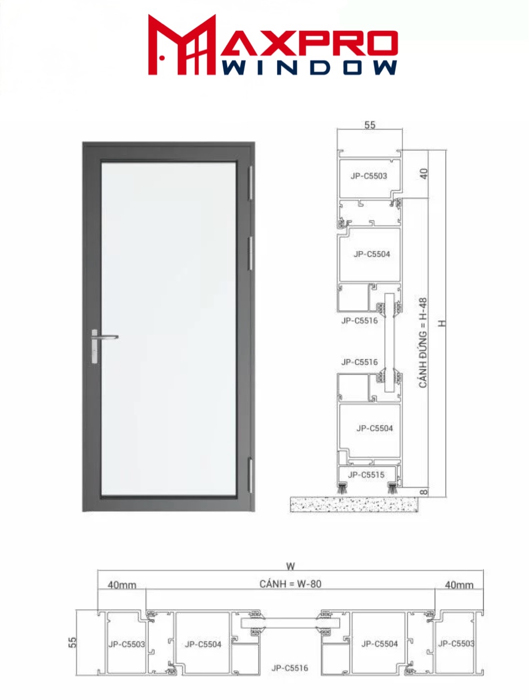 Báo Giá Cửa đi mở quay 1 cánh Maxpro 55