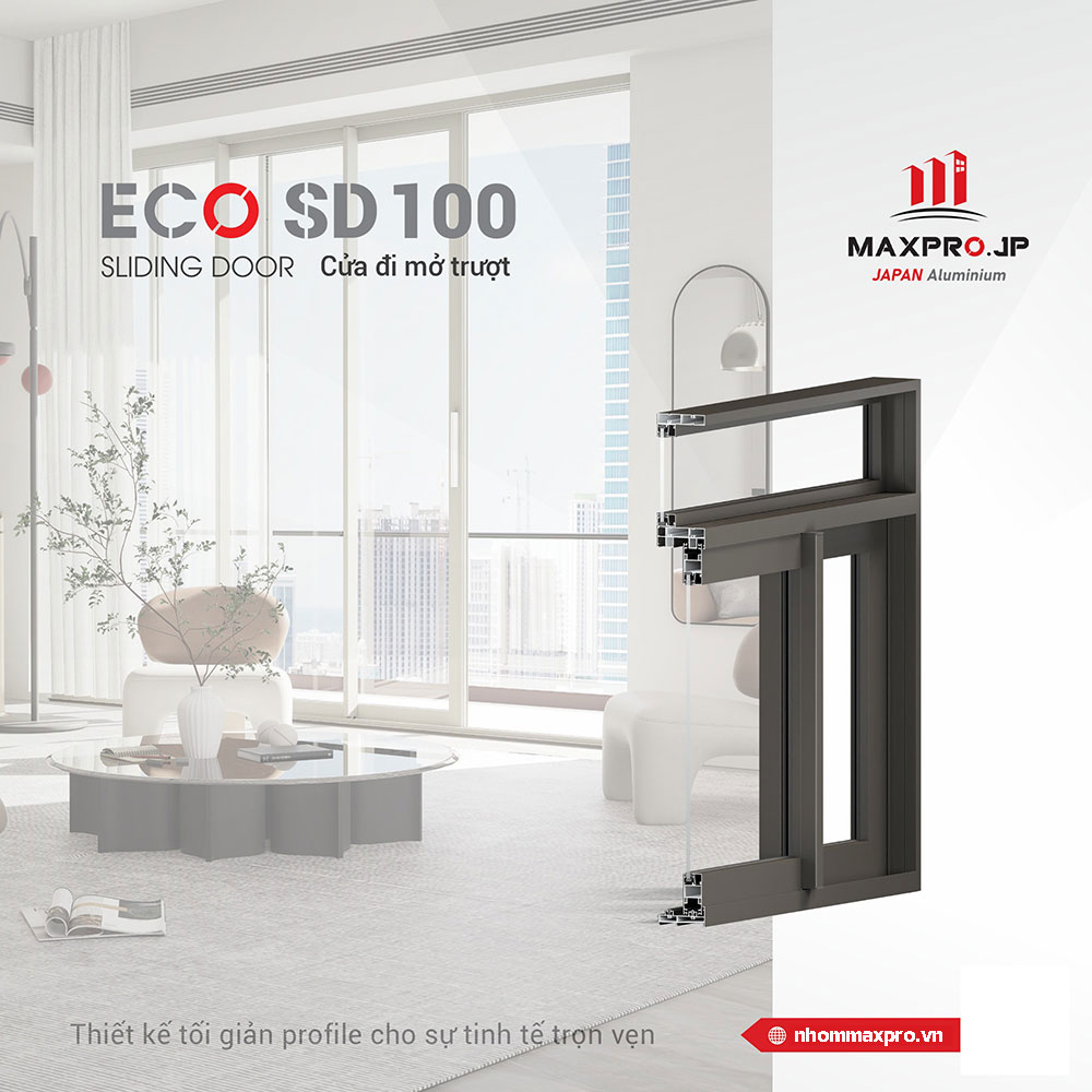 NHÔM MAXPRO HỆ ECO SD100 NHẬT